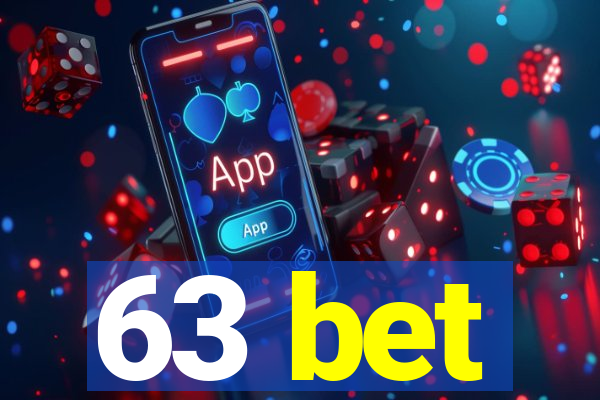 63 bet